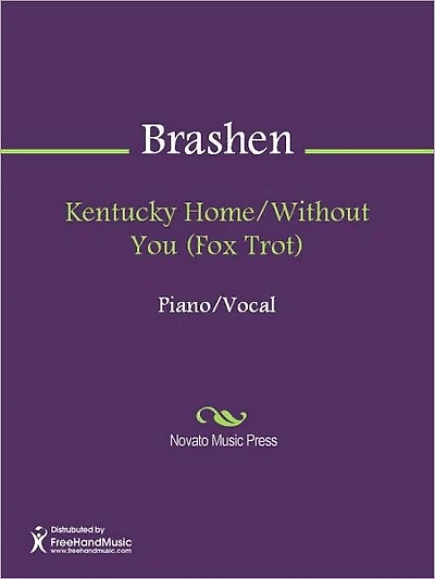 Kentucky Home/Without You (Fox Trot)