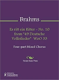 Es ritt ein Ritter - No. 10 from "49 Deutsche Volkslieder" WoO 33