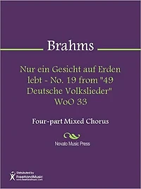 Nur ein Gesicht auf Erden lebt - No. 19 from "49 Deutsche Volkslieder" WoO 33