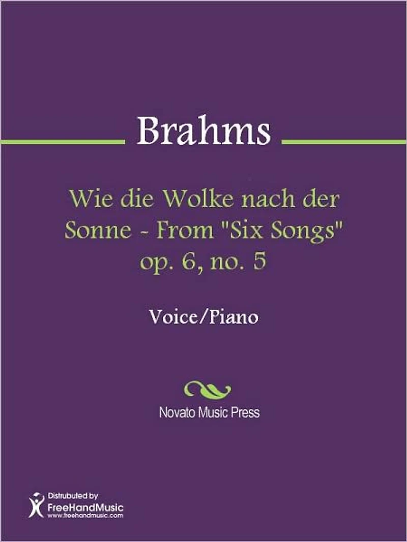 Wie die Wolke nach der Sonne - From "Six Songs" op. 6, no. 5
