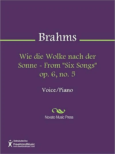 Wie die Wolke nach der Sonne - From "Six Songs" op. 6, no. 5