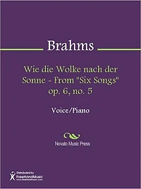 Wie die Wolke nach der Sonne - From "Six Songs" op. 6, no. 5