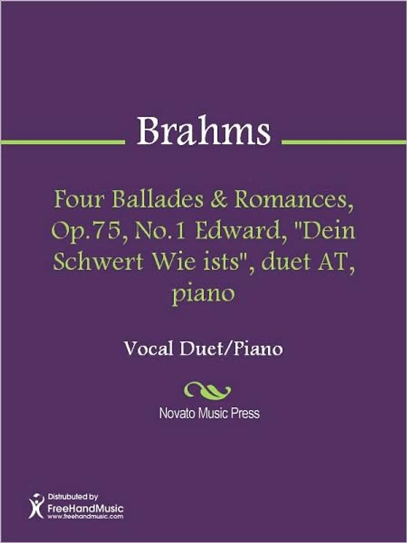 Four Ballades & Romances, Op.75, No.1 Edward, "Dein Schwert Wie ists", duet AT, piano