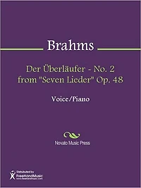 Der Uberlaufer - No. 2 from "Seven Lieder" Op. 48