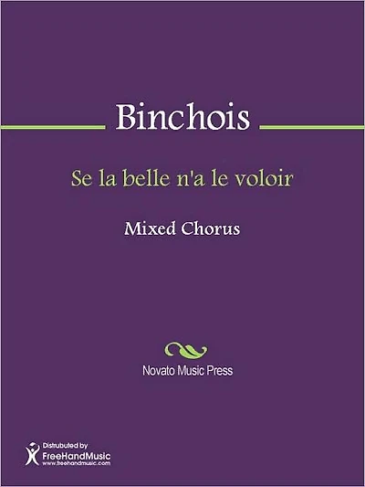 Se la belle n'a le voloir