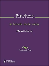 Se la belle n'a le voloir