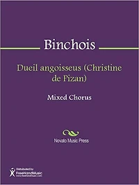 Dueil angoisseus (Christine de Pizan)