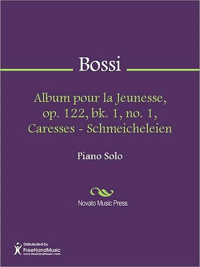 Album pour la Jeunesse, op. 122, bk. 1, no. 1, Caresses - Schmeicheleien
