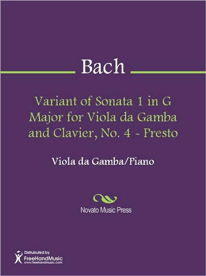 Variant of Sonata 1 in G Major for Viola da Gamba and Clavier, No. 4 - Presto