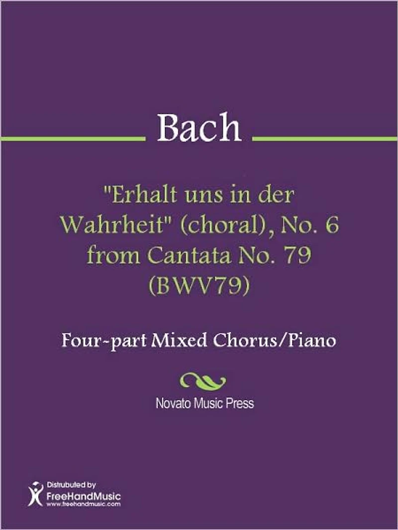"Erhalt uns in der Wahrheit" (choral), No. 6 from Cantata No. 79 (BWV79)