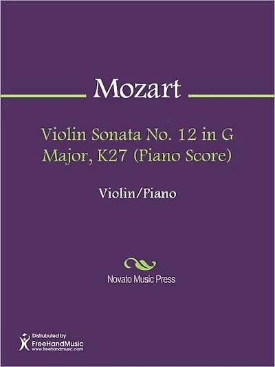 Violin Sonata No. 12 in G Major, K27 (Piano Score)