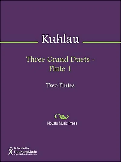 Three Grand Duets - Flute 1