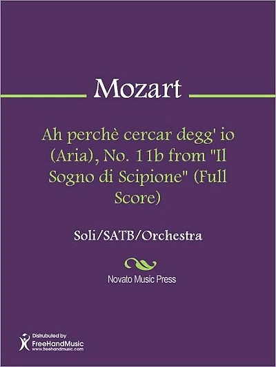 Ah perche cercar degg' io (Aria), No. 11b from "Il Sogno di Scipione" (Full Score)