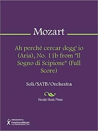 Ah perche cercar degg' io (Aria), No. 11b from "Il Sogno di Scipione" (Full Score)