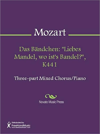 Das Bandchen: "Liebes Mandel, wo ist's Bandel?", K441