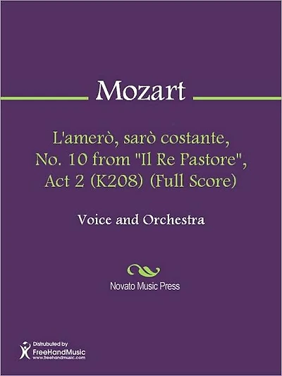 L'amero, saro costante, No. 10 from "Il Re Pastore", Act 2 (K208) (Full Score)