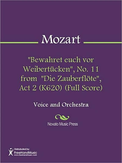 "Bewahret euch vor Weibertucken", No. 11 from "Die Zauberflote", Act 2 (K620) (Full Score)