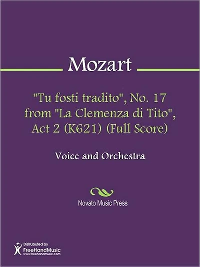 "Tu fosti tradito", No. 17 from "La Clemenza di Tito", Act 2 (K621) (Full Score)