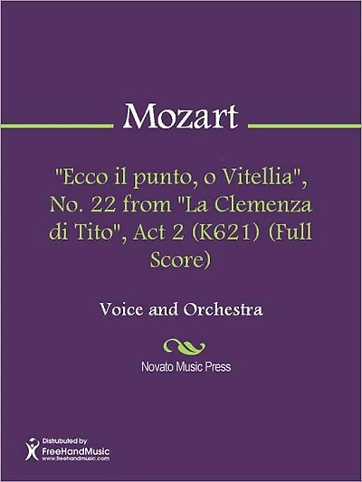 "Ecco il punto, o Vitellia", No. 22 from "La Clemenza di Tito", Act 2 (K621) (Full Score)