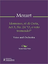 Idomeneo, re di Creta, Act 3, No. 24 "O, o voto tremendo!"
