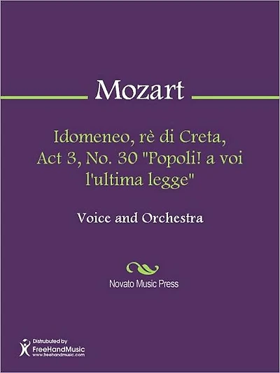 Idomeneo, re di Creta, Act 3, No. 30 "Popoli! a voi l'ultima legge"