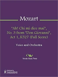 "Ah! Chi mi dice mai", No. 3 from "Don Giovanni", Act 1, K527 (Full Score)