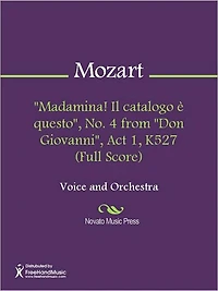 "Madamina! Il catalogo e questo", No. 4 from "Don Giovanni", Act 1, K527 (Full Score)