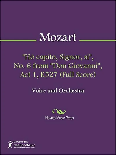 "Ho capito, Signor, si", No. 6 from "Don Giovanni", Act 1, K527 (Full Score)