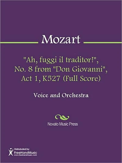 "Ah, fuggi il traditor!", No. 8 from "Don Giovanni", Act 1, K527 (Full Score)