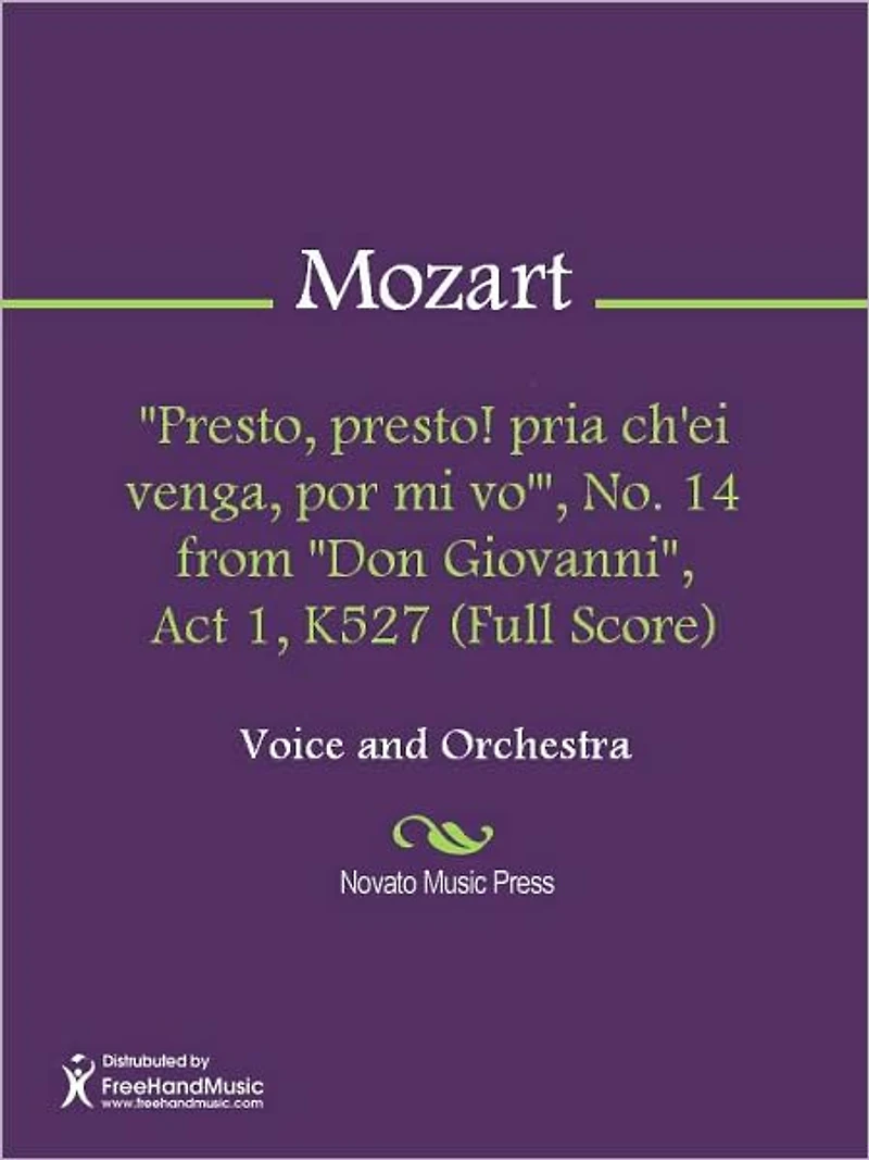 "Presto, presto! pria ch'ei venga, por mi vo'", No. 14 from "Don Giovanni", Act 1, K527 (Full Score)