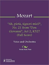 "Ah, pieta, signori miei!", No. 21 from "Don Giovanni", Act 2, K527 (Full Score)