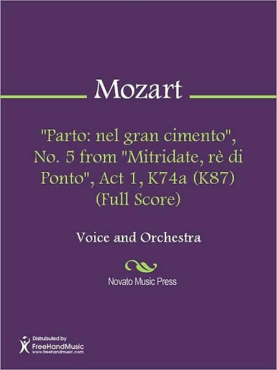 "Parto: nel gran cimento", No. 5 from "Mitridate, re di Ponto", Act 1, K74a (K87) (Full Score)