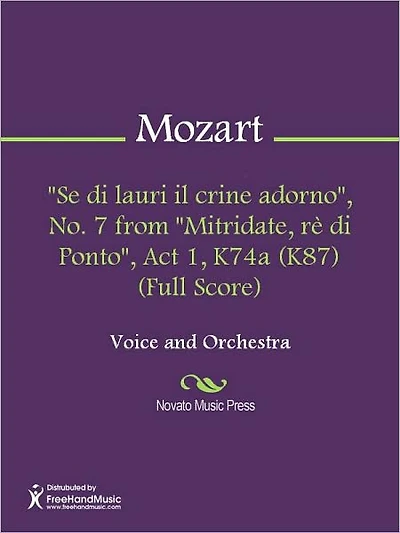 "Se di lauri il crine adorno", No. 7 from "Mitridate, re di Ponto", Act 1, K74a (K87) (Full Score)