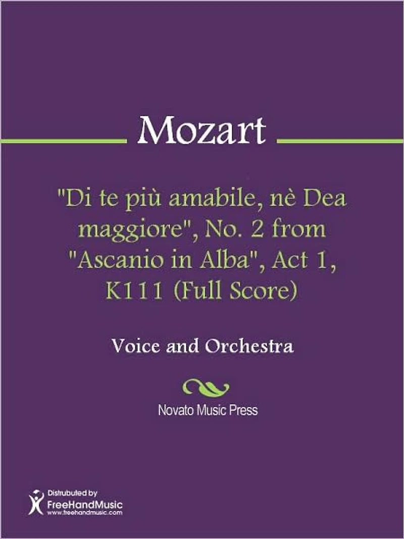 Di te piu amabile, ne Dea maggiore", No. from "Ascanio in Alba", Act 1