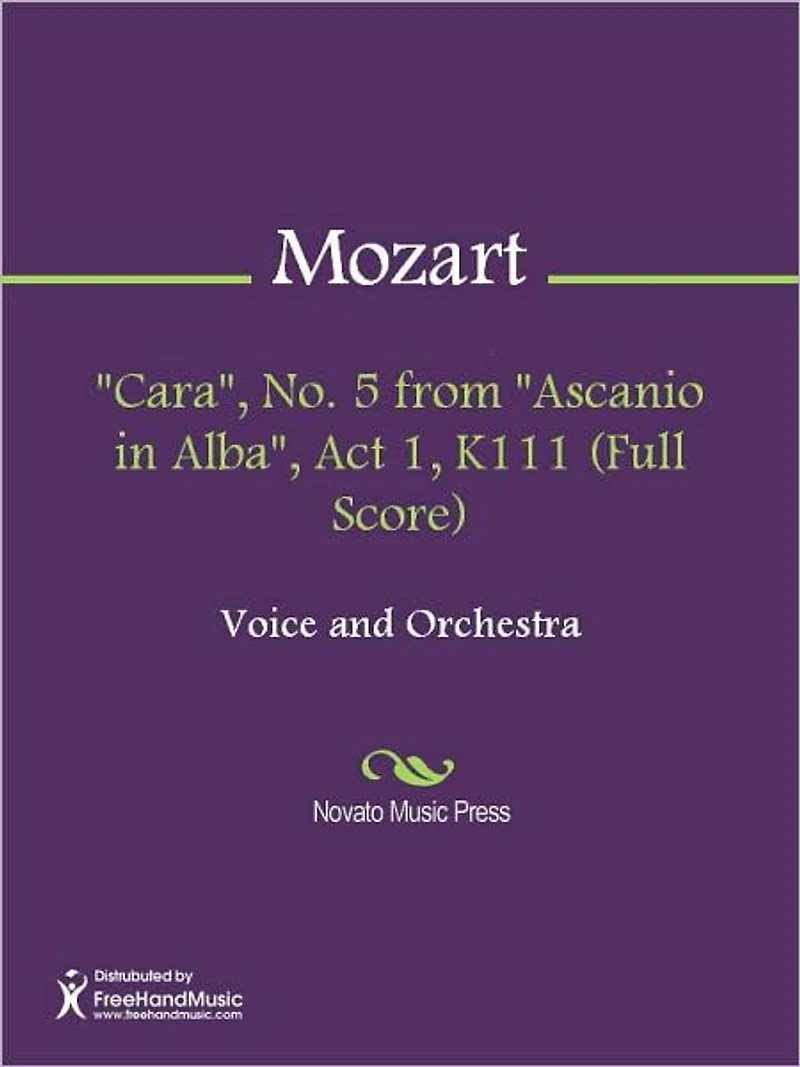 "Cara", No. 5 from "Ascanio in Alba", Act 1, K111 (Full Score)
