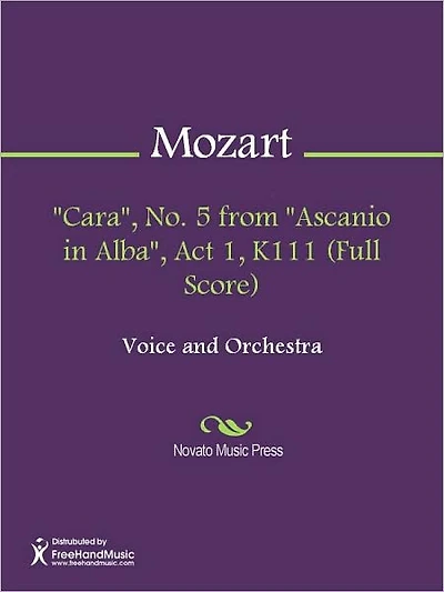 "Cara", No. 5 from "Ascanio in Alba", Act 1, K111 (Full Score)