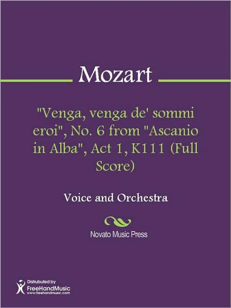 Venga, venga de' sommi eroi", No. from "Ascanio in Alba", Act 1