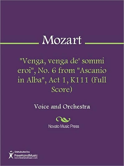 Venga, venga de' sommi eroi", No. from "Ascanio in Alba", Act 1