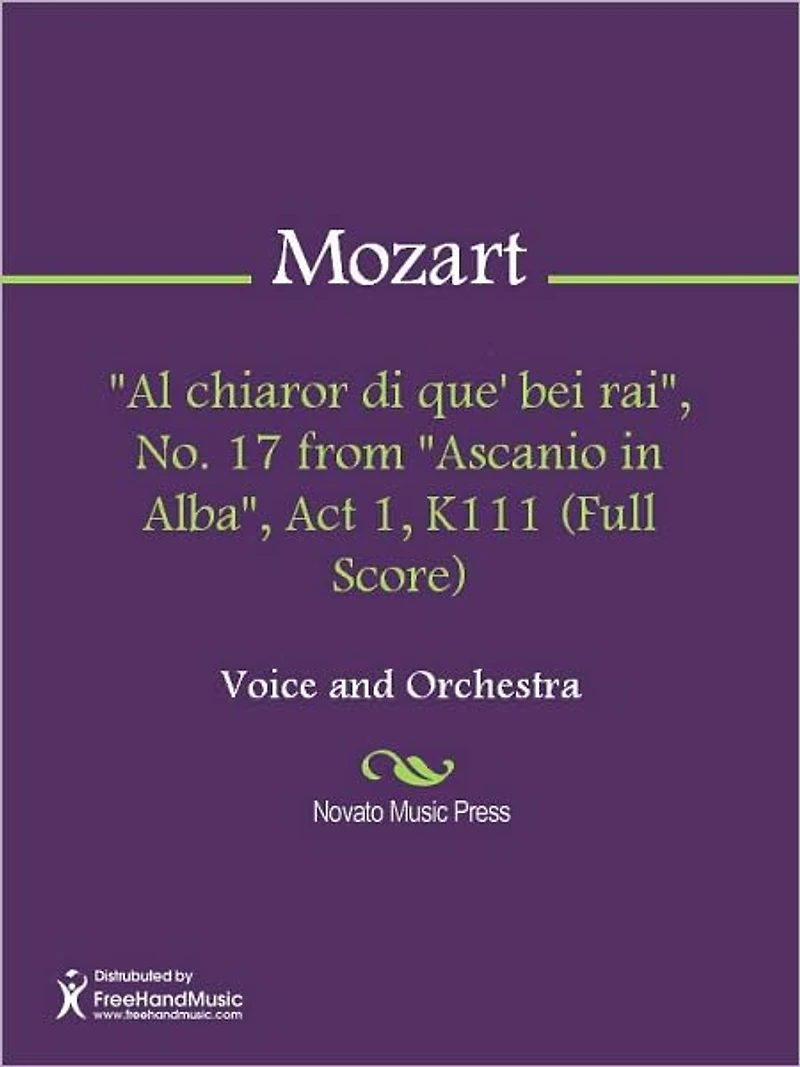 "Al chiaror di que' bei rai", No. 17 from "Ascanio in Alba", Act 1, K111 (Full Score)