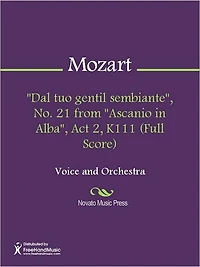 "Dal tuo gentil sembiante", No. 21 from "Ascanio in Alba", Act 2, K111 (Full Score)