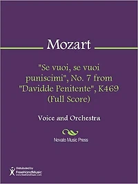 "Se vuoi, se vuoi puniscimi", No. 7 from "Davidde Penitente", K469 (Full Score)