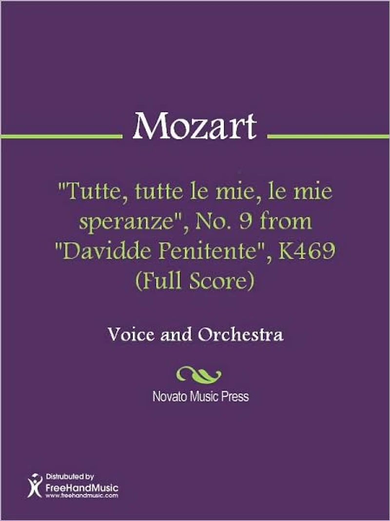 "Tutte, tutte le mie, le mie speranze", No. 9 from "Davidde Penitente", K469 (Full Score)