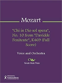 "Chi in Dio sol spera", No. 10 from "Davidde Penitente", K469 (Full Score)