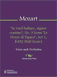 "Se vuol ballare, signor contino", No. 3 from "Le Nozze di Figaro", Act 1, K492 (Full Score)