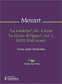 "La vendetta", No. 4 from "Le Nozze di Figaro", Act 1, K492 (Full Score)