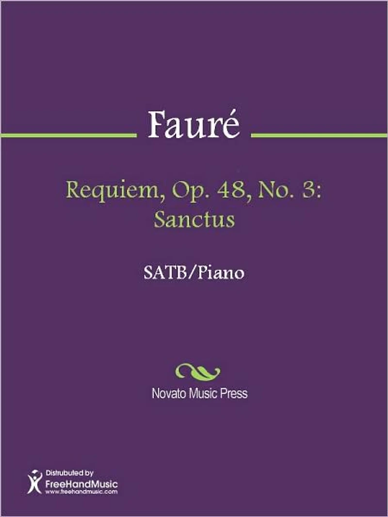 Requiem, Op. 48, No. 3: Sanctus