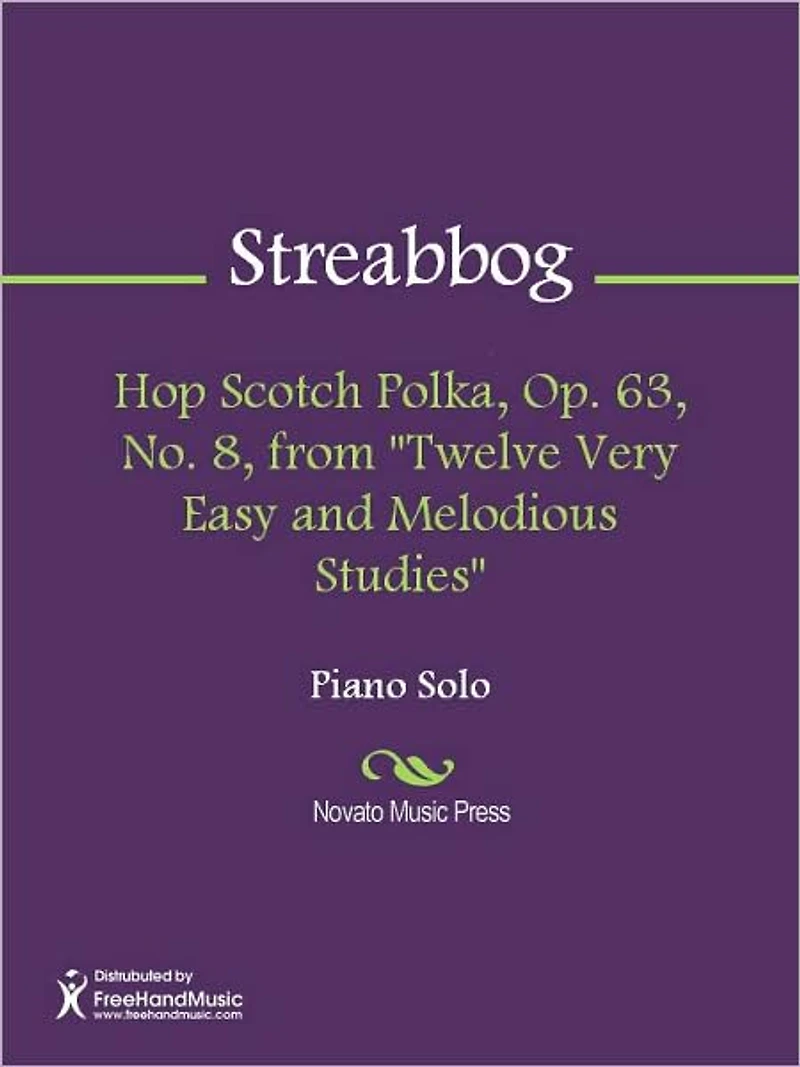 Hop Scotch Polka, Op. 63, No. 8, from "Twelve Very Easy and Melodious Studies"