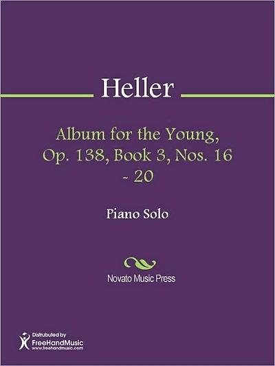 Album for the Young, Op. 138, Book 3, Nos. 16 - 20