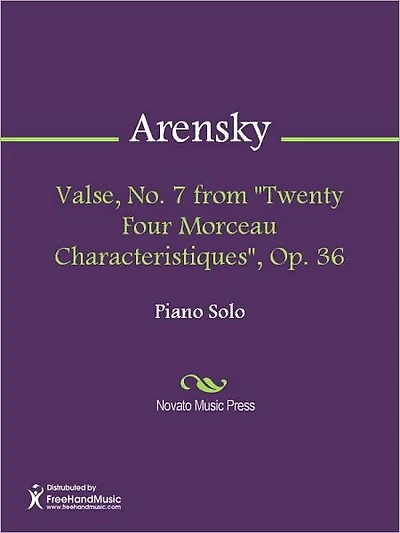 Valse, No. 7 from "Twenty Four Morceau Characteristiques", Op. 36