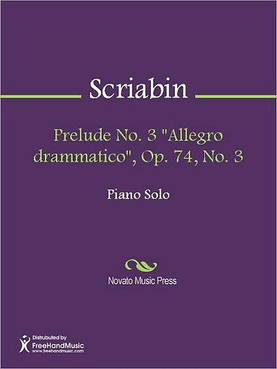 Prelude No. 3 "Allegro drammatico", Op. 74, No. 3